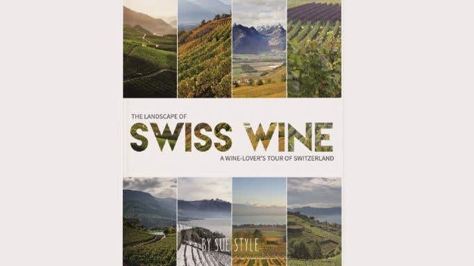 The Landscape of Swiss Wine book cover