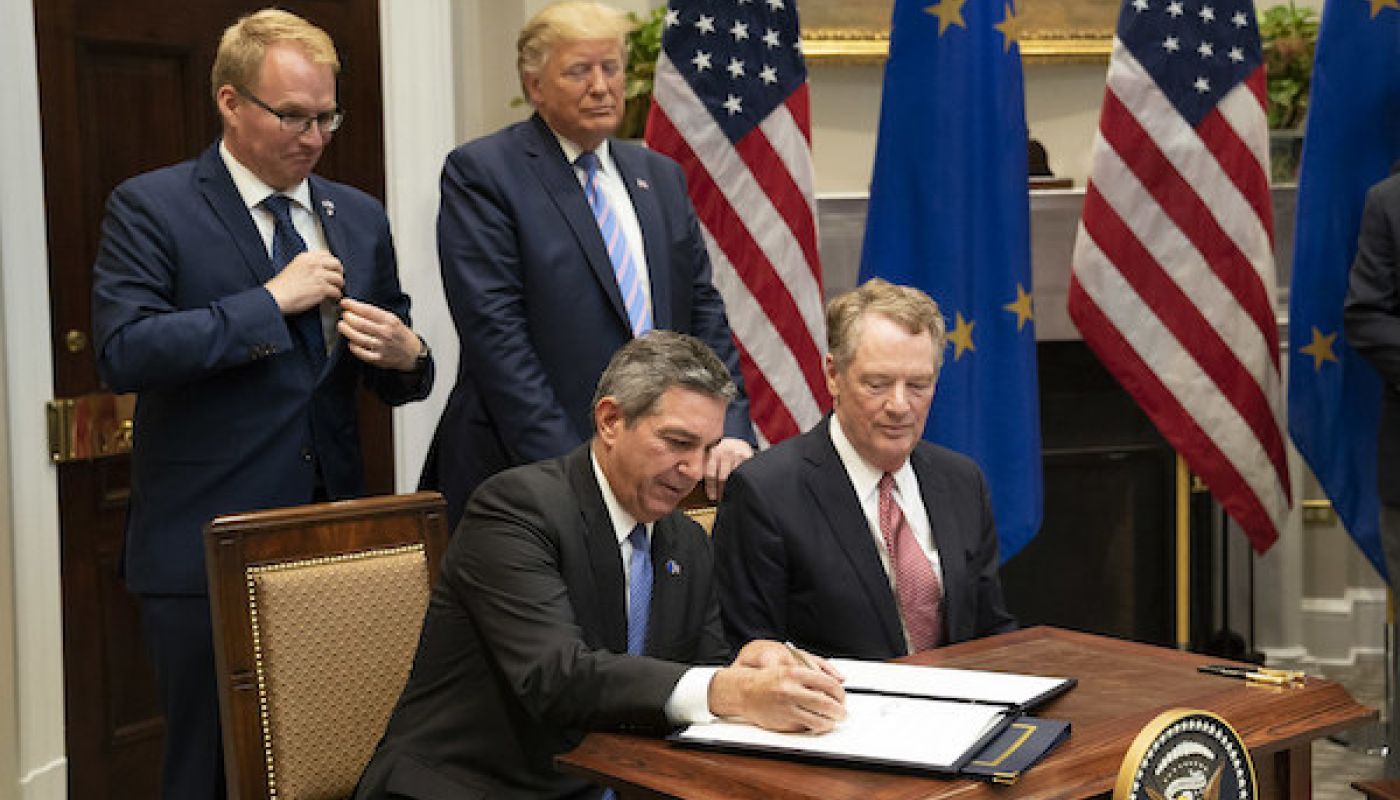 Robert E Lighthizer and President Trump sign agreement not to impose up to 100% tariffs on EU imports