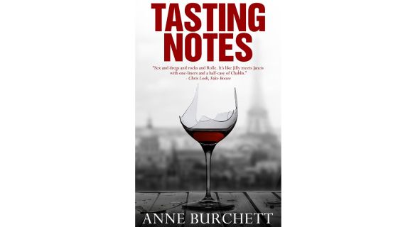 Tasting Notes by Anne Burchett