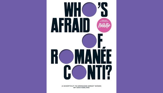 Who's Afraid of Romanee Conti by Dan Keeling - book cover