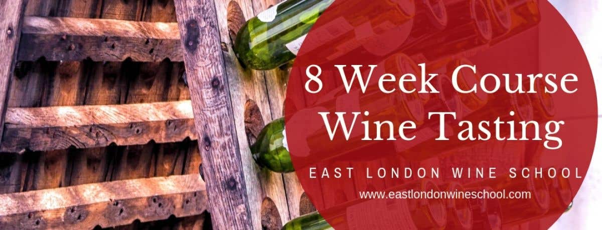 8 Week World of Wine Tour Sept 2020 - East London