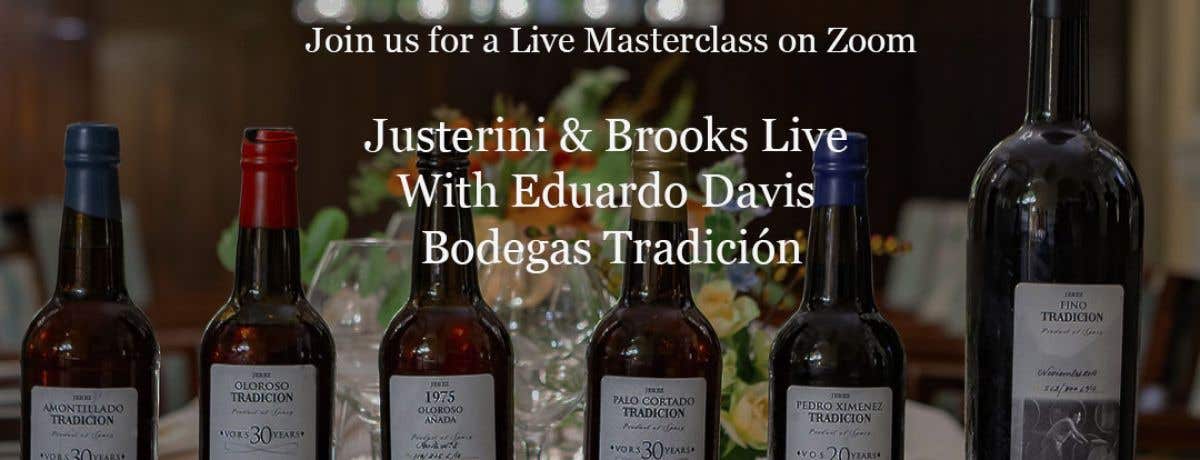 Justerini & Brooks' Live Masterclass with Eduardo Davis from Bodegas Tradición
