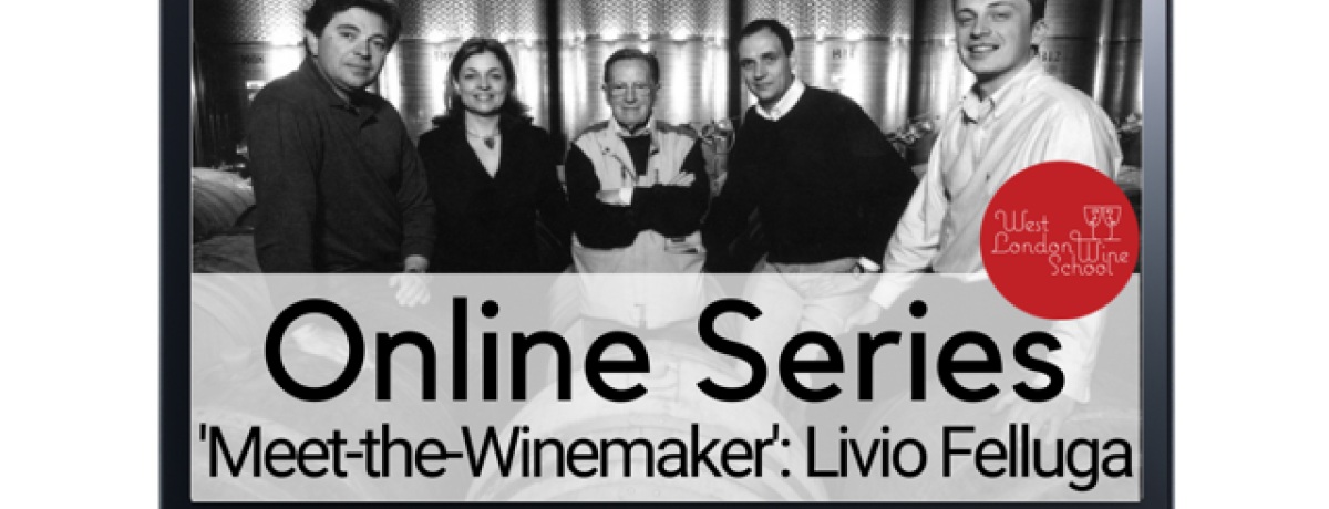 Meet the Winemaker Online: Livio Felluga with Nicoló Calza