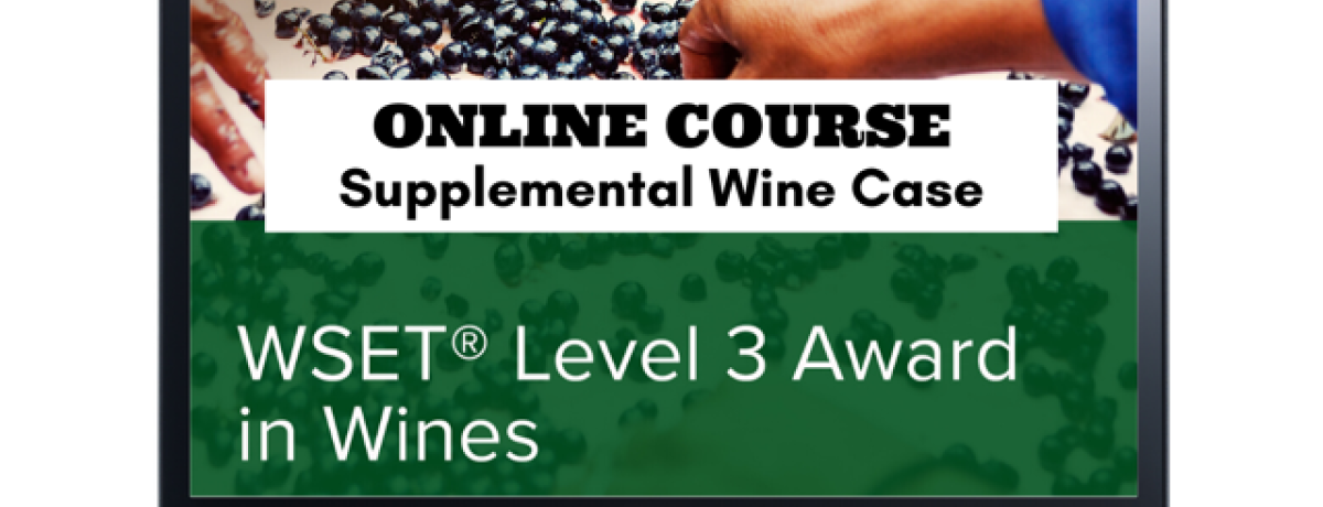WSET Level 3 Award in Wines - Online