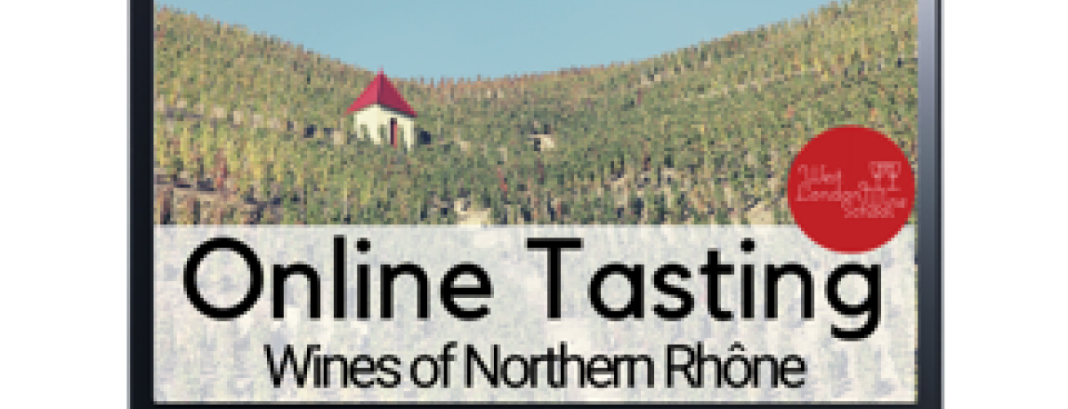 Online Fine Wine Tasting: The Delights of Northern Rhone with West London Wine School