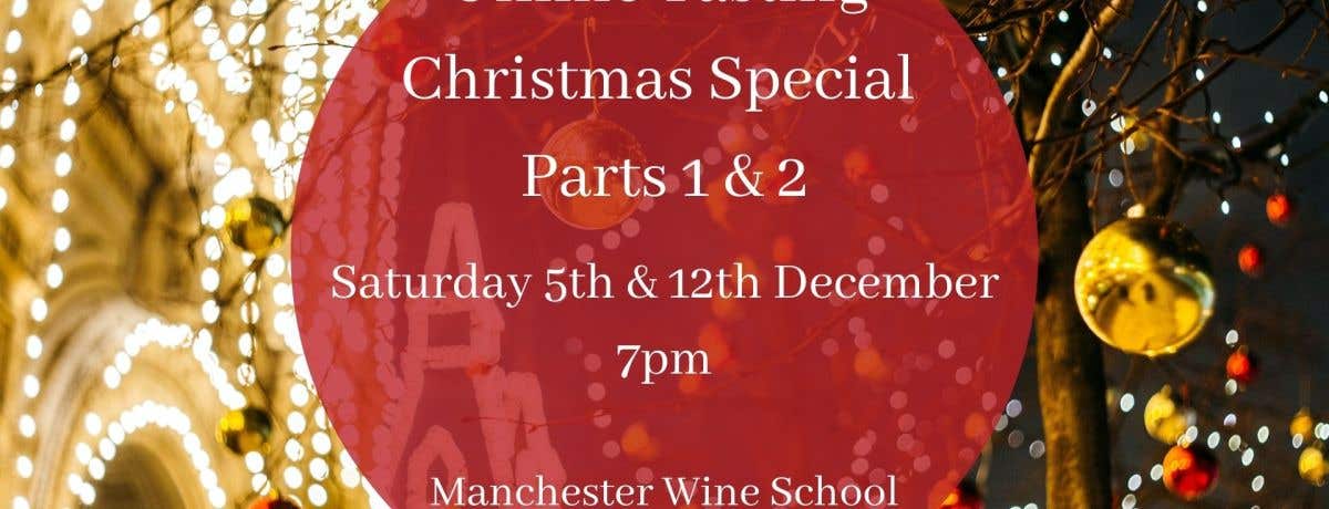 Online Wine Tasting - Christmas Special Parts 1 & 2