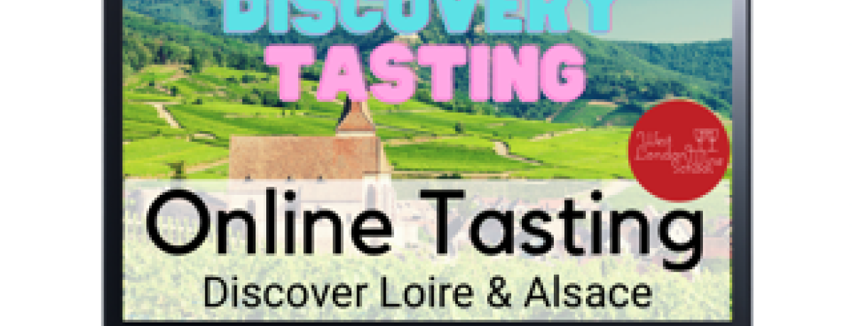 Online: Discover Loire and Alsace with West London Wine School