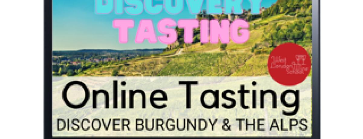 Online: Discover Burgundy & The Alps with West London Wine School
