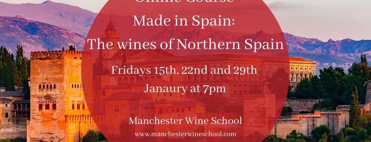 Online Course - Made in Spain: The wines of Northern Spain
