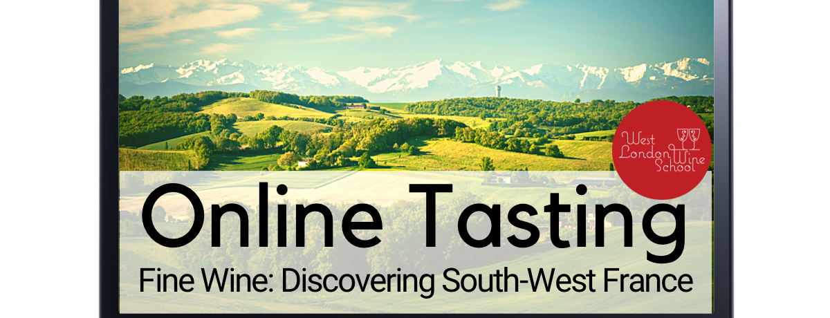 Online: Fine Wine - Discovering South-West France with West London Wine School
