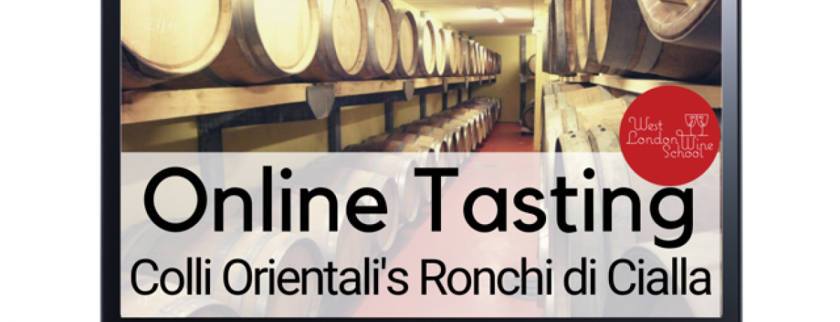 Online: Colli Orientali's Ronchi di Cialla with Winemaker Ivan Rapuzzi with West London Wine School
