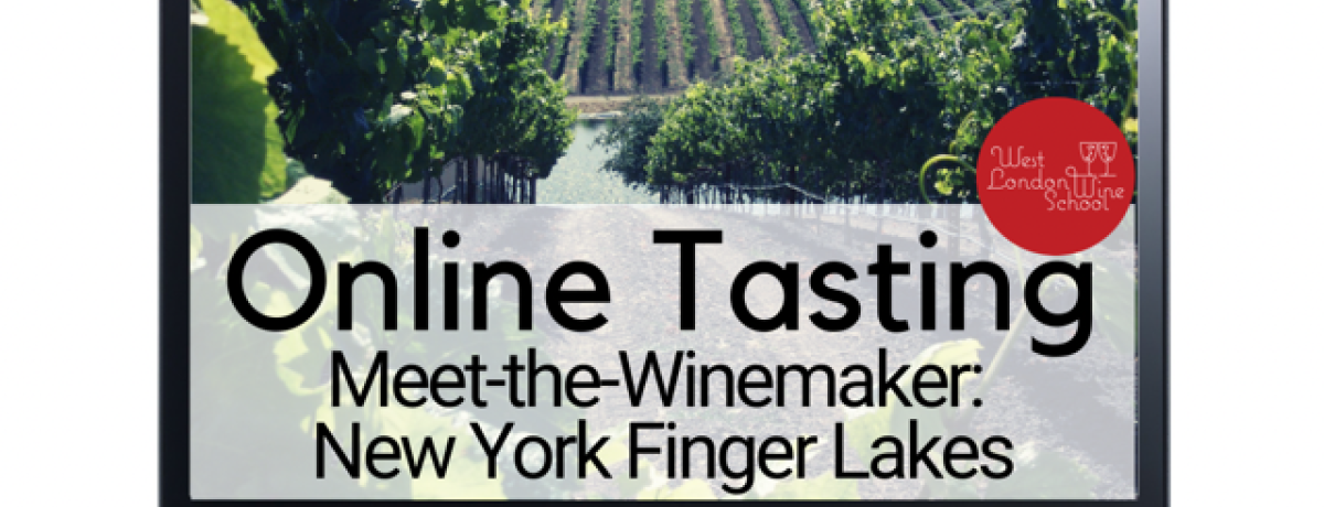 Online: Meet the Winemakers - New York's Finger Lakes AVA with West London Wine School