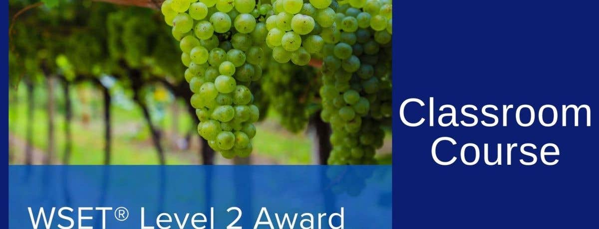 WSET Level 2 in Wines - The David Game Private College