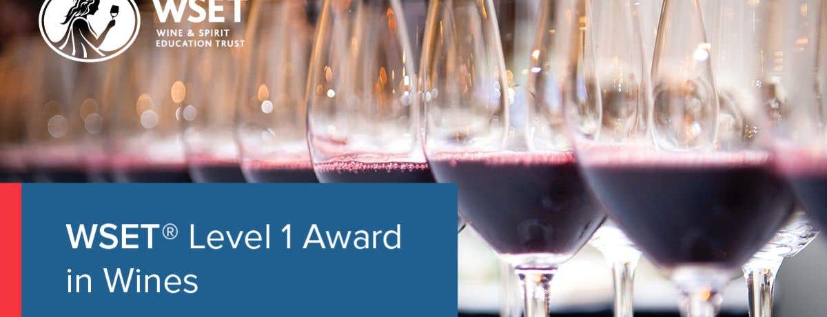 WSET Level 1 Award in Wines - CLASSROOM - Tunbridge Wells
